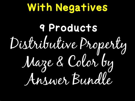 Distributive Property With Negatives Maze And Color By Answer Bundle