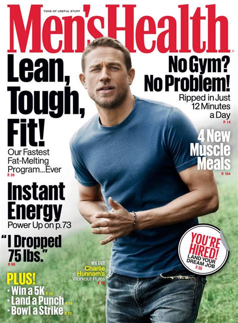 Charlie Hunnam Covers Mens Health Magazine Makes Love As Often As He Can