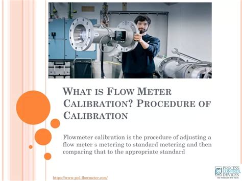 PPT - What is Flow Meter Calibration? Procedure of Calibration ...