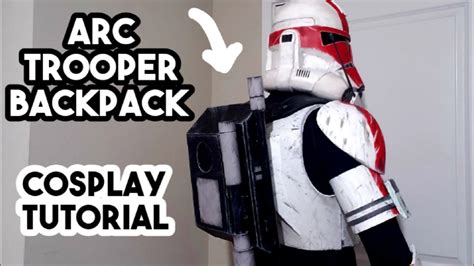 Clone Arc Trooper Backpack Cosplay Tutorial Free Template Youtube