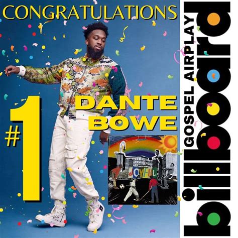 Dante Bowe Scores His First Solo Gospel Airplay No 1 With Joyful