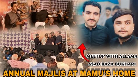 Meetup With Allama Asada Raza Bukhari At My Home Annual Majlis At