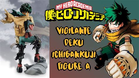 Unboxing Ichiban Kuji Vigilante Deku A Figure My Hero Academia