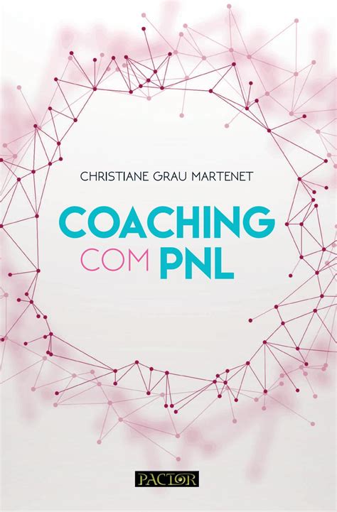 Coaching Pnl By Grupo Lidel Issuu