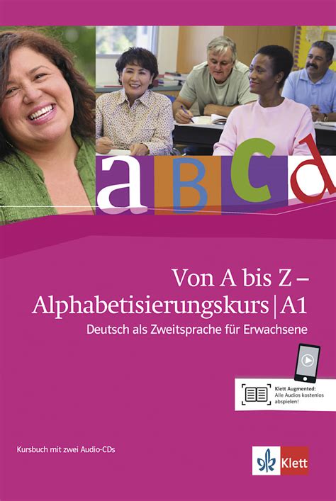 Von A bis Z Alphabetisierungskurs für Erwachsene A1 Kursbuch mit 2