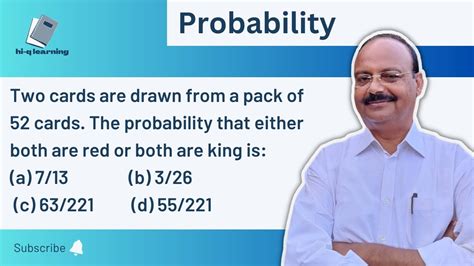 Two Cards Are Drawn From Pack Of 52 Cards The Probability That Either