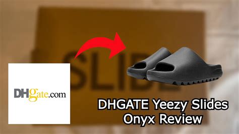 DHGATE Yeezy Slides Onyx Best Review YouTube