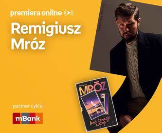 Remigiusz Mróz PREMIERA ONLINE empik