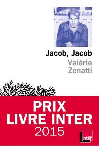 Jacob Jacob Val Rie Zenatti Rentr E Litt Raire Livres Lire