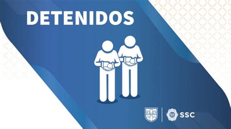 2973 Oficiales De La SSC Detuvieron A Dos Posibles Responsables De