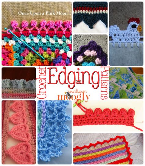 Living On The Edge With 10 Free Crochet Edging Patterns Moogly