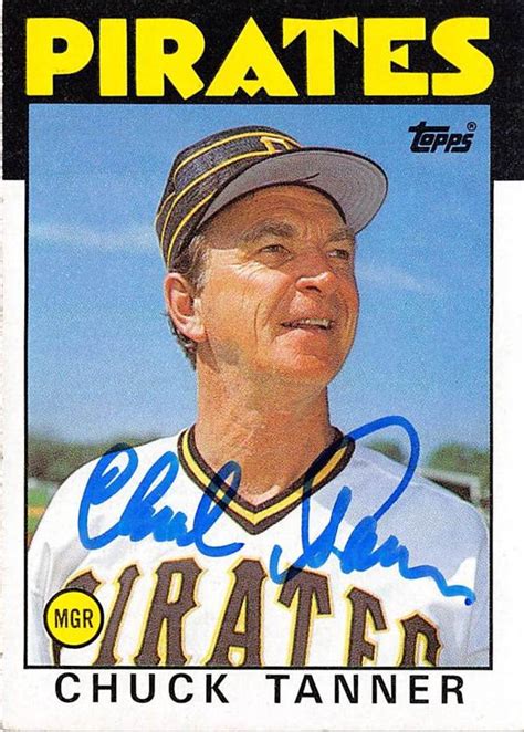 Chuck Tanner Autographed Baseball Card Pittsburgh Pirates 1986 Topps 351