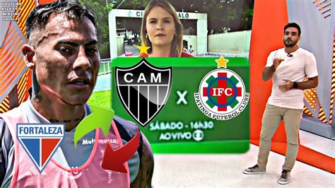 Cortes Globo Esporte Atl Tico Mg X Ipatinga Vargas No Fortaleza