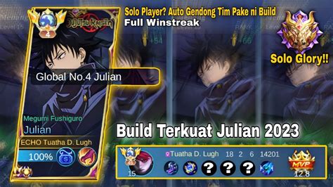 BUILD JULIAN TERKUAT 2023 SOLUSI BUAT PLAYER SOLO AUTO GENDONG TOP