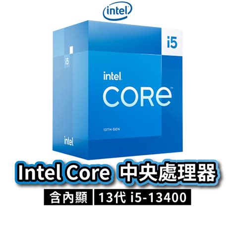 第13代 Intel Core I5 13400 中央處理器 處理器 含內顯 Cpu 10核 16緒 1700腳位 盒裝 蝦皮購物