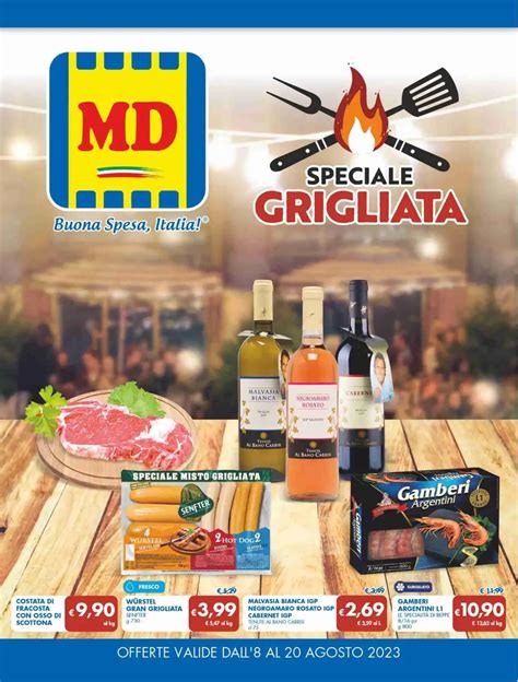 Volantino MD Speciale Grigliata Fino Al 20 08 Dall 8 08 2023