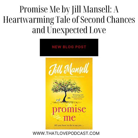 Promise Me By Jill Mansell A Heartwarming Tale Of Second Chances And