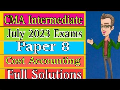 Cma Inter Cost Accounting Solution July Paper Icmai Cost