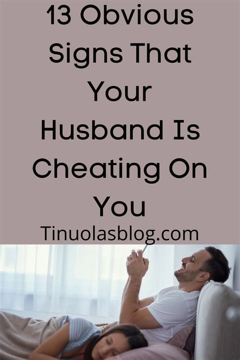 13 Physical Signs That Your Husband Is Cheating On You In 2022