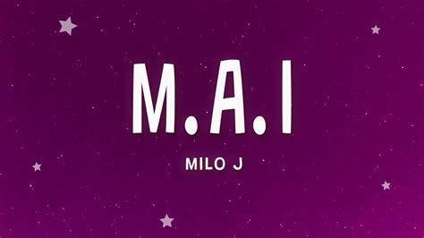 MILO J M A I Letra YouTube