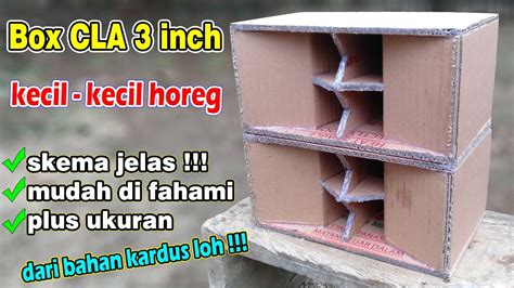 CARA MEMBUAT BOX CLA 3 INCH VERSI SUPER BALAP YouTube