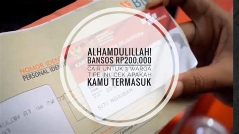 Alhamdulillah Bansos Rp Cair Untuk Warga Tipe Ini Cek Apakah