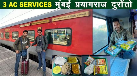 Duronto Express Train Mumbai to Praygraj in 3ac with Food - YouTube