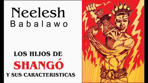 Los Hijos De Shango Y Sus Caracteristicas YouTube