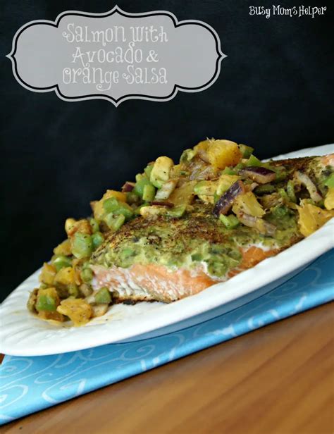 Salmon With Avocado And Orange Salsa