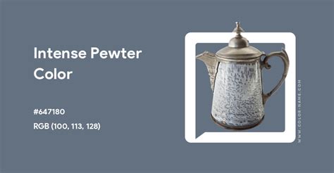 Intense Pewter Color Hex Code Is 647180