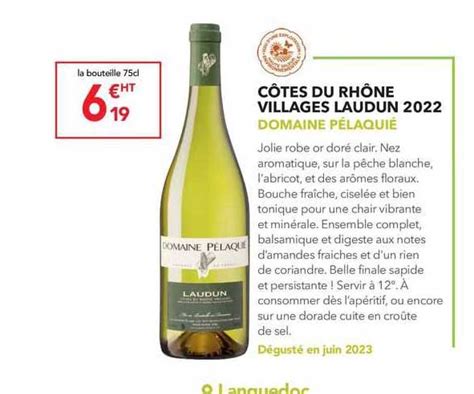 Promo Côtes Du Rhône Villages Laudun 2022 Domaine Pélaquié chez METRO