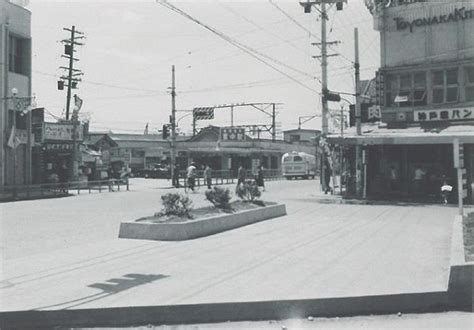 大阪府 豊中駅前風景の古写真 昔の写真のあの場所は今どうなっている？昔と今を比較する写真ギャラリー「今昔写語」