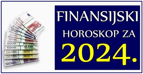 FINANSIJSKI HOROSKOP ZA 2024 godinu Nekome stiže NAJUSPEŠNIJA godina