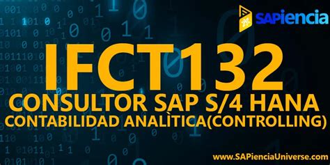 IFCT132 SAP CONTABILIDAD ANALÍTICA CONTROLLING