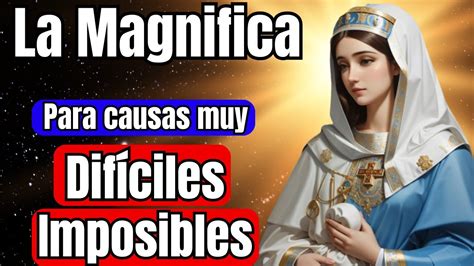 La Magnifica Magnificat Con El Salmo Oraci N Poderosa No Falla