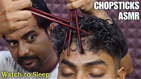 Chopsticks Asmr Head Massage And Forehead Tapping With Chopsticks Neck Cracking And Scalp