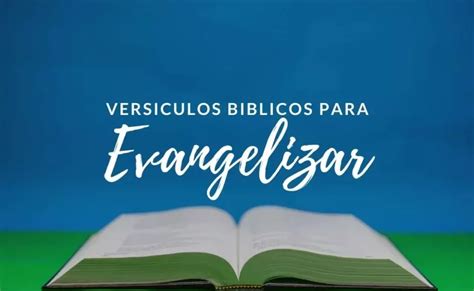 10 Poderosas Frases Para Evangelizar En La Calle Y Llevar El Mensaje