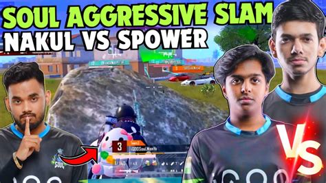 IQOOSouL Aggressive Slam SouL Manya Ninja On Fire Nakul Vs Spower