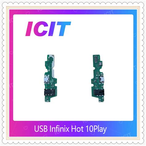 USB Infinix Hot Play อะไหลสายแพรตดชารจ แพรกนชารจ Charging Connector Port Flex Cableได