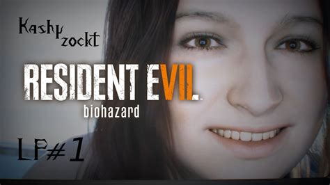 Let s Play Resident Evil 7 Biohazard 1 Hinter verschlossenen Türen