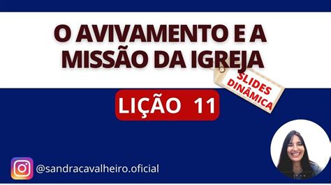 EBD ON LINE 11 LIÇÃO 1 TRI 23 O AVIVAMENTO E A MISSÃO DA IGREJA