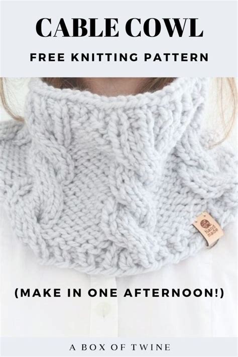 How To Knit A Cable Cowl EASY A BOX OF TWINE Knit Cowl Pattern