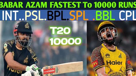 Babar Azam Is The Fastest Player To Make Runs In T Cricket Just