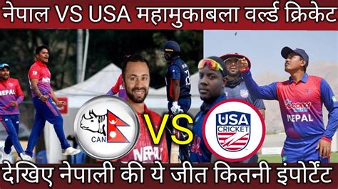 Nepal Vs Usa Icc Mens World Cup League 2 Nepal Vs Usa Live Cricket Match Nepal Won Agaist