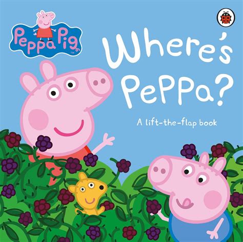 Peppa Pig Wheres Peppa Opracowanie Zbiorowe Ksi Ka W Empik