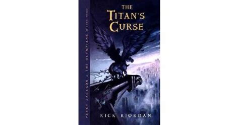 The Titan S Curse Percy Jackson And The Olympians Book Book Review