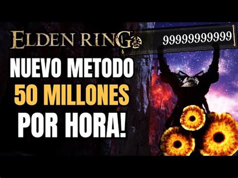 Elden Ring NUEVO METODO PARA FARMEAR 50 MILLONES DE RUNAS POR HORA