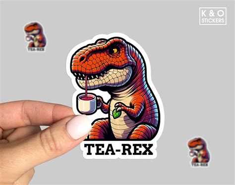 Tea Rex Sticker Funny Dinosaur Decal Etsy