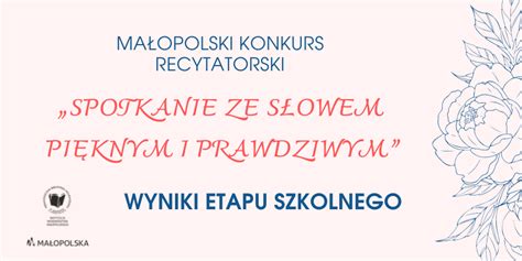 Ma Opolski Konkurs Recytatorski Spotkanie Ze S Owem Pi Knym I