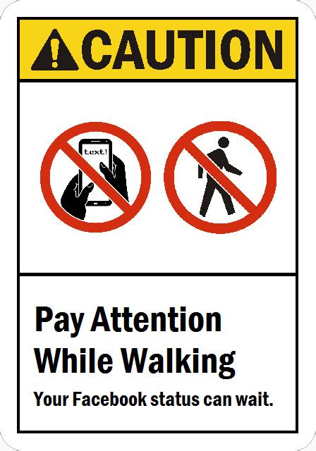 Pay Attention While Walking Smartsign Blog